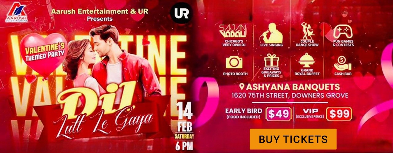 Dil Lutt Le Gaya - VALENTINES THEMED PARTY in Chicago
