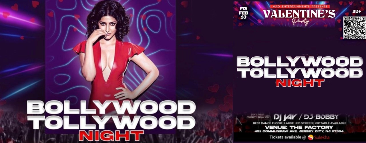 Desi Nights Valentine’s Eve Party The Factory – Jersey City