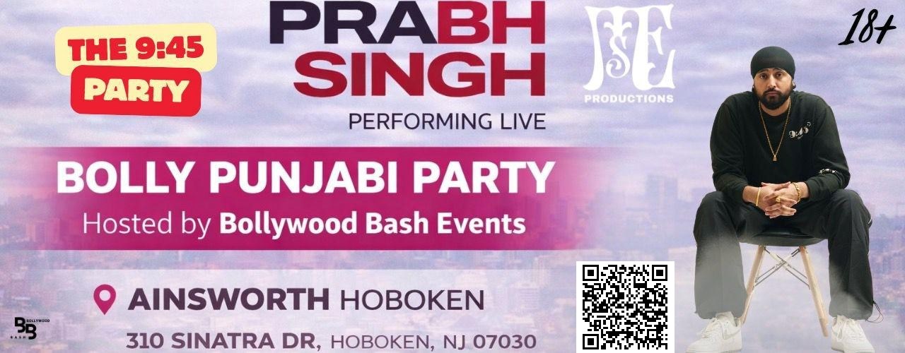 PRABH LIVE IN HOBOKEN NJ - BOLLY/PUNJABI PARTY