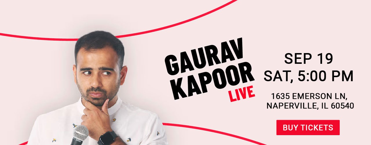 Gaurav Kapoor Live in Chicago 2026