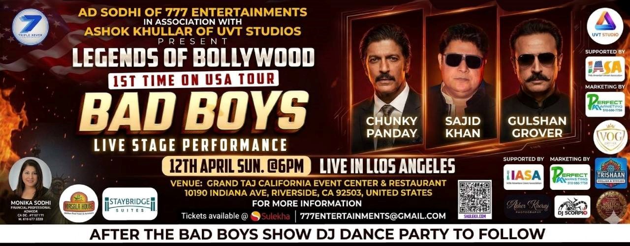 BAD BOYS – Legends of Bollywood Live Stage Performance in California
