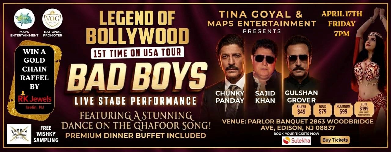 Bollywood Bad Boys - Chunky Panday, Shakti Kapoor & Gulshan Grover Live in New Jersey