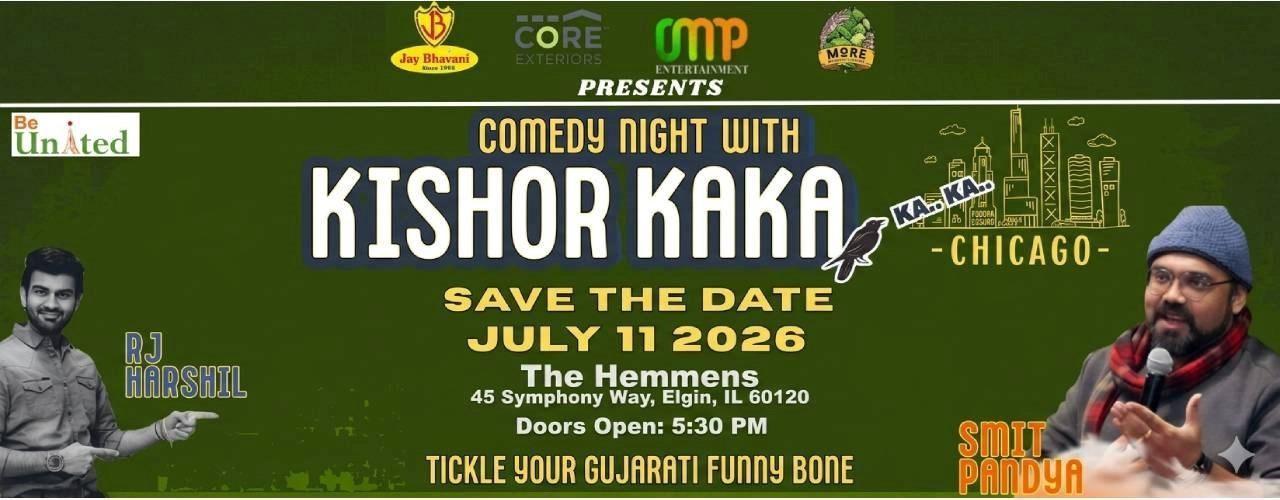 Tickle your Gujarati funny bone with Kishor Kaka - Chicago 2026