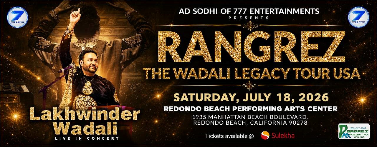 Rangrez - The Wadali Legacy Tour USA With Lakhwinder Wadali in Los Angeles