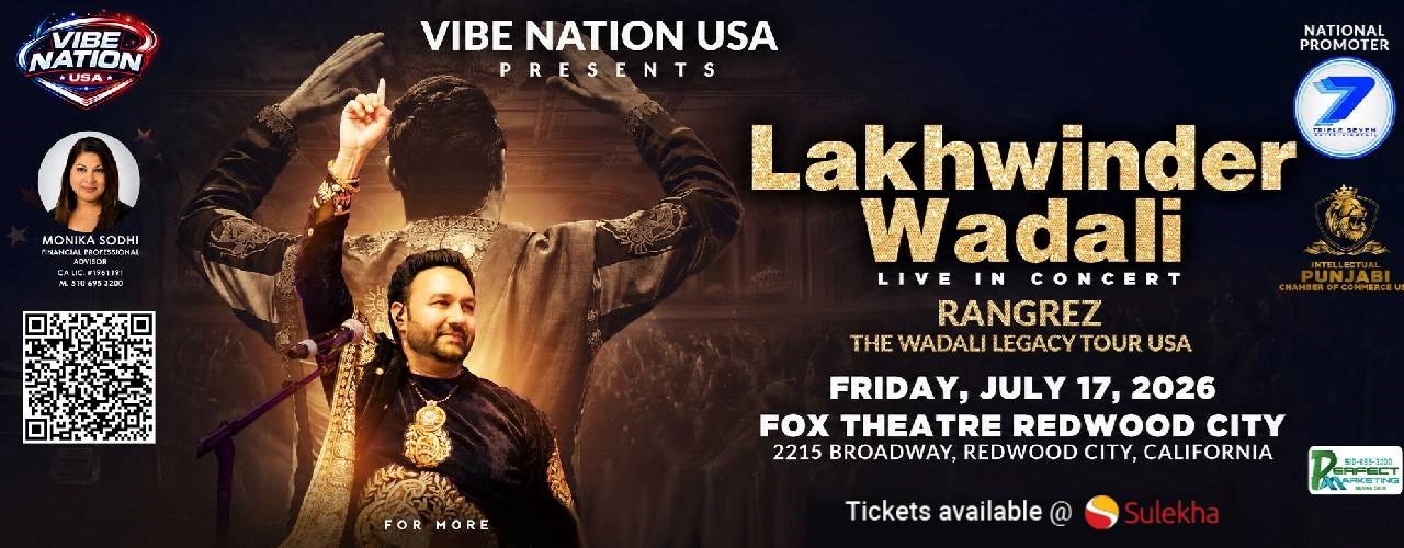 Rangrez - The Wadali Legacy Tour USA With Lakhwinder Wadali