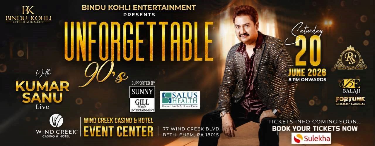 Unforgettable 90s With Kumar Sanu Live In Bethlehem, PA