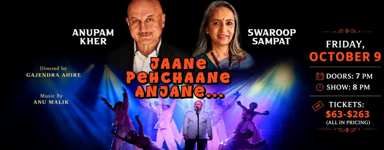 Janne Pehchaane Anjane By Anupam Kher & Swaroop Sampat in New Jersey