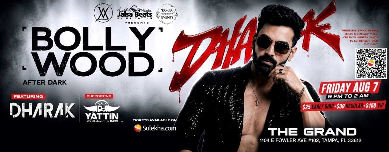 Bollywood After Dark with Dharak In Tampa
