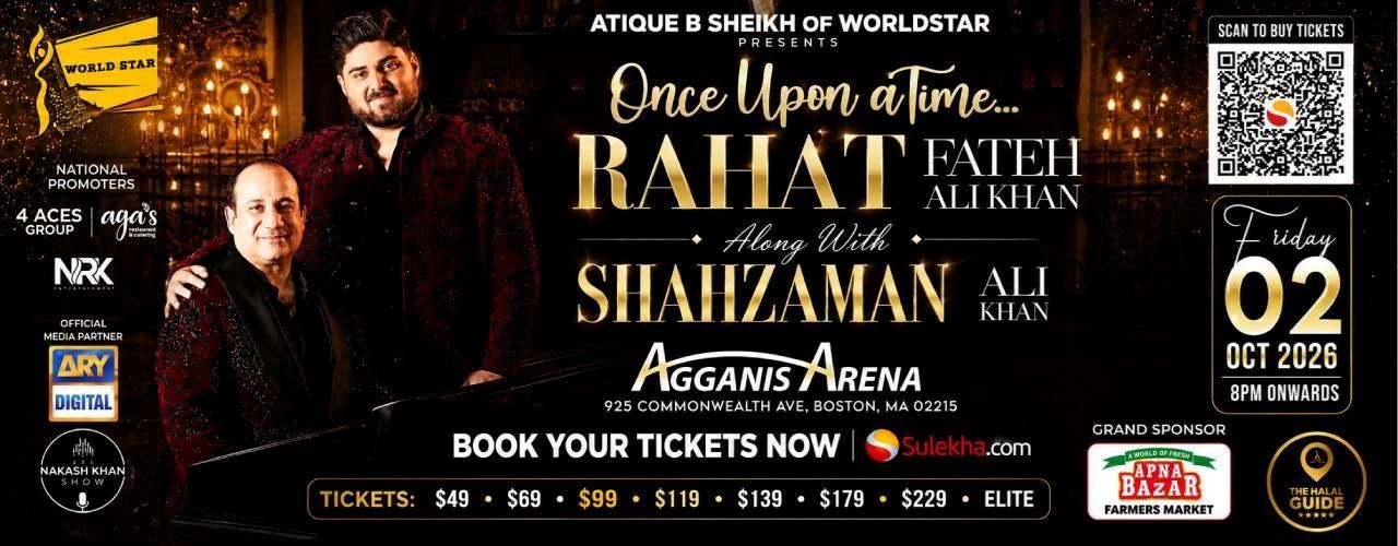 Once Upon a Time with Rahat Fateh Ali Khan & Shahzaman Ali Khan In Boston