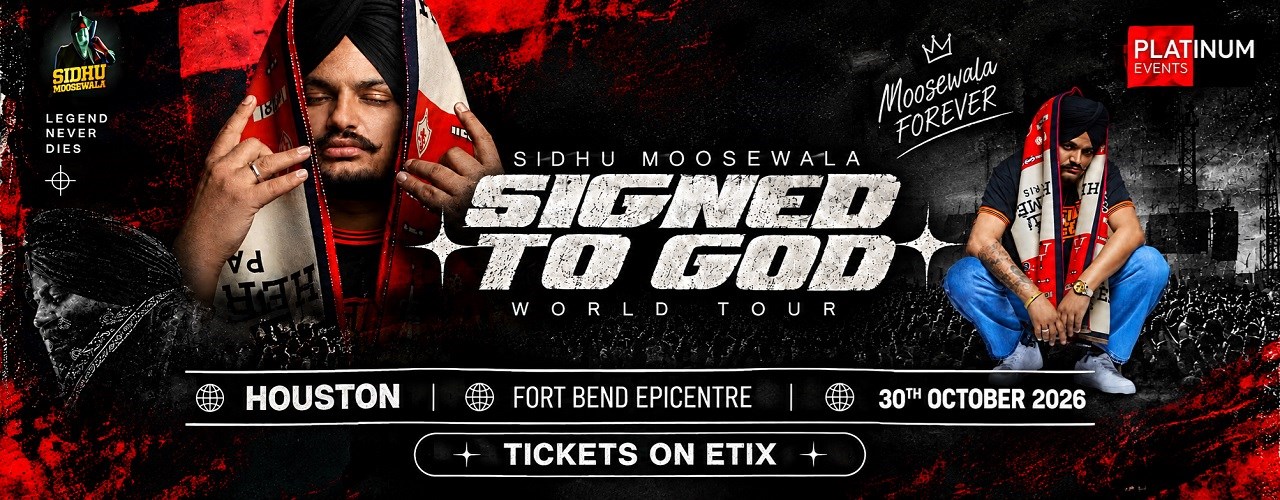 Sidhu Moosewala Signed to God World Tour Houston