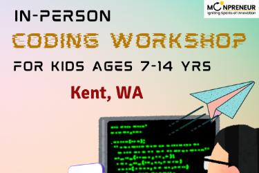In-Person Free Coding Workshop For Kids at Kent, WA (7-14 yrs) in Kent, WA