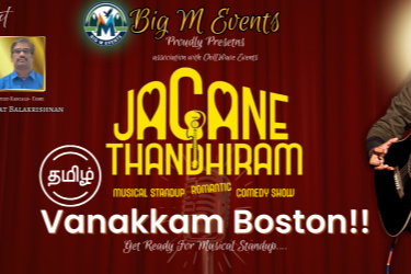 Jagane Thandhiram Tamil Musical Standup Comedy Show - Boston in Framingham, MA
