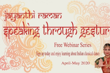 Webinar Topics - Aspects of Abhinaya with Guest Teacher: Musician Pustakam Ramaa in , 