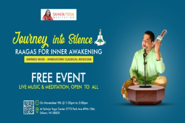 "Journey into Silence - Raagas for Inner Awakening in Edison, NJ