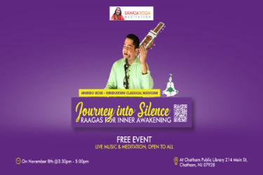 Journey into Silence - Raagas for Inner Awakening in Chatham, NJ