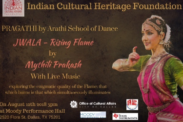 JWALA – RISING FLAME By Mythili Prakash in Dallas, TX