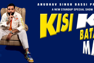 Kisi Ko Batana Mat By Anubhav Singh Bassi in , AZ
