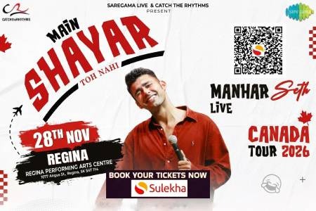 Main Shayar Toh Nahi By Manhar Seth in Regina in Regina, SK