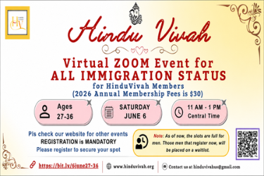 HINDU VIVAH | ZOOM EVENT, JUNE 06, Ages 2 - 36, FOR ALL IMMIGRATION HINDU SINGLES in ZOOM,