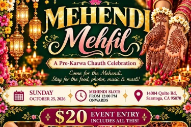 Mehendi Mehfil 2026 – Karwa Chauth Mehendi, Food, Photos & Music in Saratoga