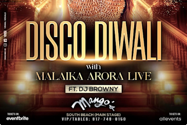 MIAMI DIWALI WITH MALAIKA ARORA LIVE AT MANGO'S in Miami Beach, FL