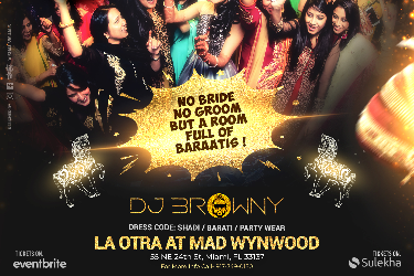 MIAMI FAKE SHAADI BOLLYWOOD PARTY  OTRA in , FL