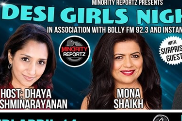 MINORITY REPORTZ presents DESI GIRLS NIGHT OUT! in Sunnyvale, CA