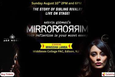 Bollywood theatre Fest -Mirror Mirror (in HINDI) New Jersey in Edison, NJ