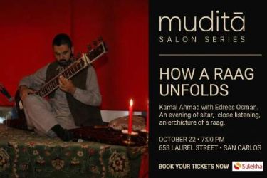 Mudita Raag Unfolds Salon Series - San Francisco Indian event on Thu, Oct 22