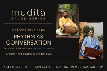 Mudita Rhythm As Conversation Salon Series - San Francisco Indian event on Thu, Oct 29