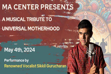 A Musical Tribute to Universal Motherhood by Sikkil Gurucharan (Promo video and promo-code below) in Hayward, CA