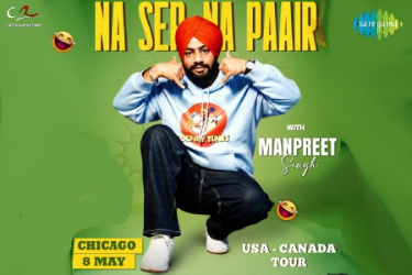 Na Ser Na Paair in CHICAGO - A Stand up Comedy by Manpreet Singh in Schaumburg, IL