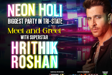 Neon Holi 2025: Meet & Greet with Hrithik Roshan - New Jersey in Fords, NJ