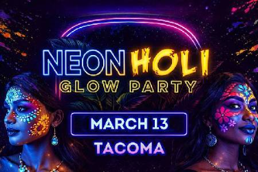 NEON HOLI Festival of Colors Bollywood Glow Party • DJ Prashant | Tacoma