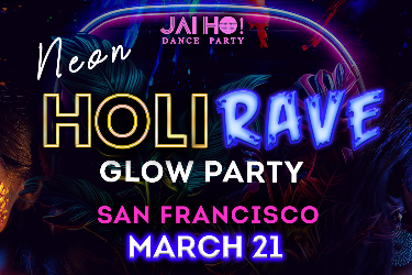 NEON Holi Rave Glow Party in SF | DJ Prashant • Bollywood & More • Bay Area in San Francisco, CA
