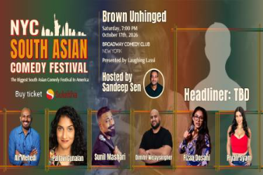 NYC South Asian Comedy Festival – Brown Unhinged. Uncensored South Asian Stand-Up Comedy Show