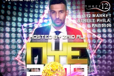 NYE 2018 hosted by ZAID ALI in Philadelphia, PA