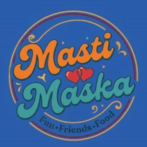 Masti and Maska