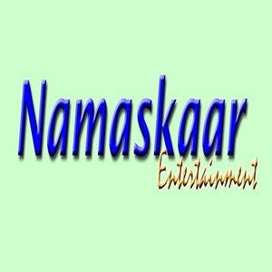 Namaskaar Entertainment
