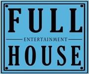 Full House Entertainment
