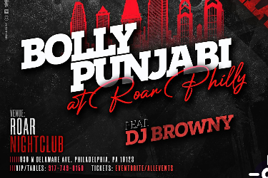 PHILLY BOLLYWOOD-BHANGRA BASH WITH BROWNY AT ROAR NIGHTCLUB in Philadelphia, PA
