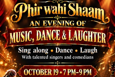 Phir Wahi Shaam An Evening of Music, Dane & Laughter in Milpitas, CA