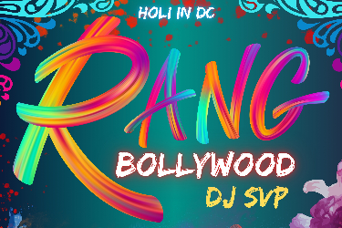 Rang Bollywood - Signature Holi Event in Sterling, VA