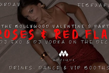 ROSES & RED FLAGS — The Bollywood Valentine’s Party, Montreal, QC