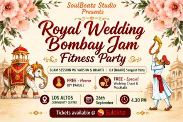 Royal Wedding Bombay Jam Fitness Party in Bay Area in Los Altos, CA