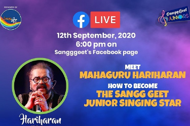 Sangg Geet Juniors - Meet Mahaguru Hariharan Live on Facebook in , 