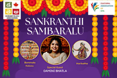 Sankranthi Sambaralu with Damini Bhatla by Durham Telugu Association Canada in Oshawa, ON