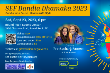 SEF Dandia Dhamaka 2023 With Preetysha & Sameer - Austin in Round Rock, TX