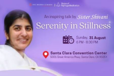 Serenity in Stillness - An inspiring talk by BK Shivani