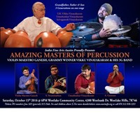 SOUNDS OF INCREDIBLE INDIA- AMAZING MASTERS OF PERCUSSION in Austin, TX